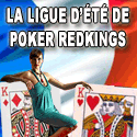 Ligue Française de poker sur Redkings Poker
